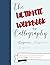 The Ultimate Workbook for Calligraphy Beginners: A4 8" x11" Practise workbook including blank practise pages, includes letters, numbers and common phrases for greeting cards