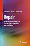 Repair: When and ...