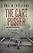 The Cart Pusher