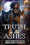 Truth in the Ashes (Trinity Jones: Psychic Paranormal Investigator #1)