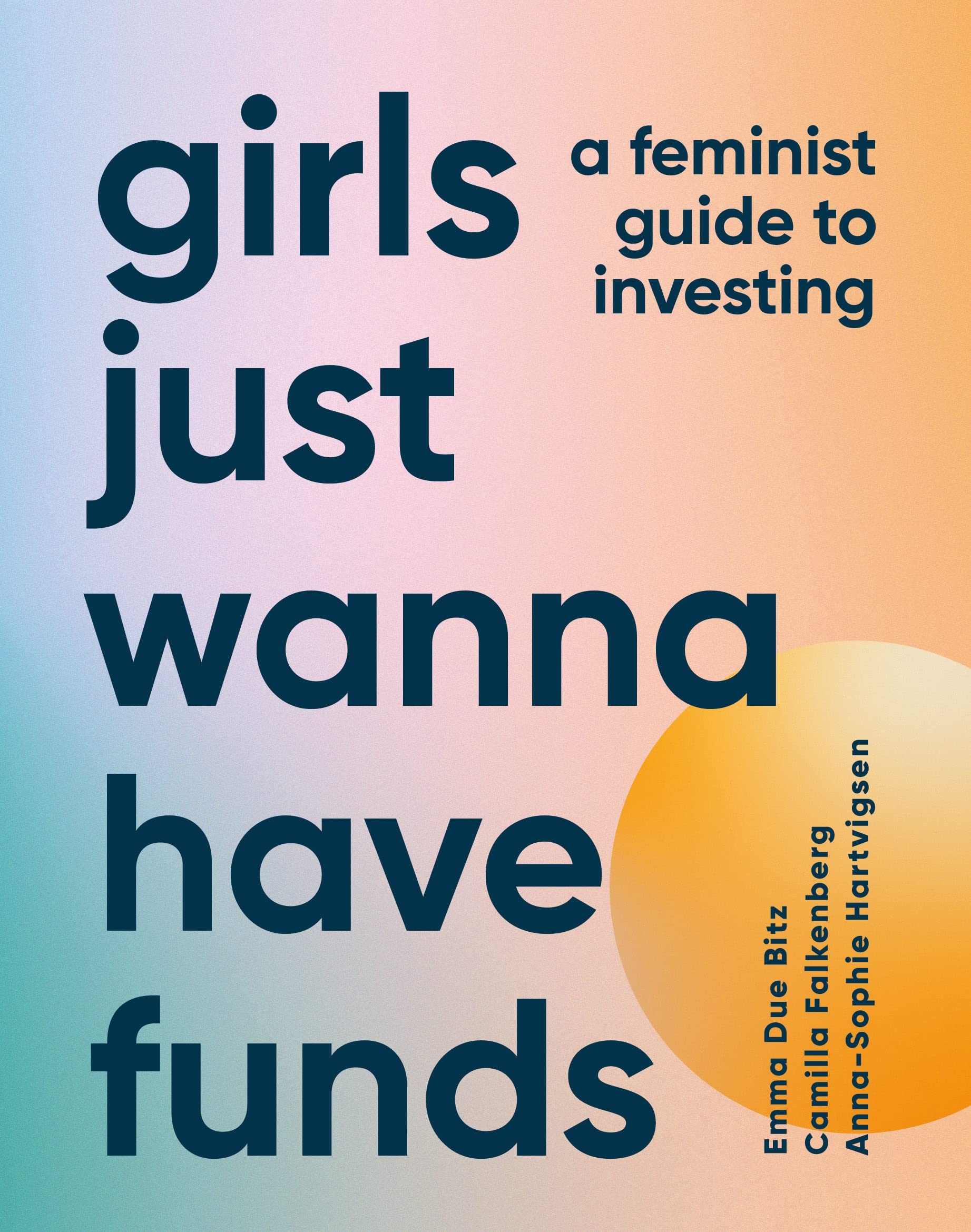 Girls Just Wanna Have Funds (Hardcover)