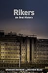 Rikers: An Oral H...