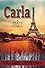 Carla : A Death in Paris (C...