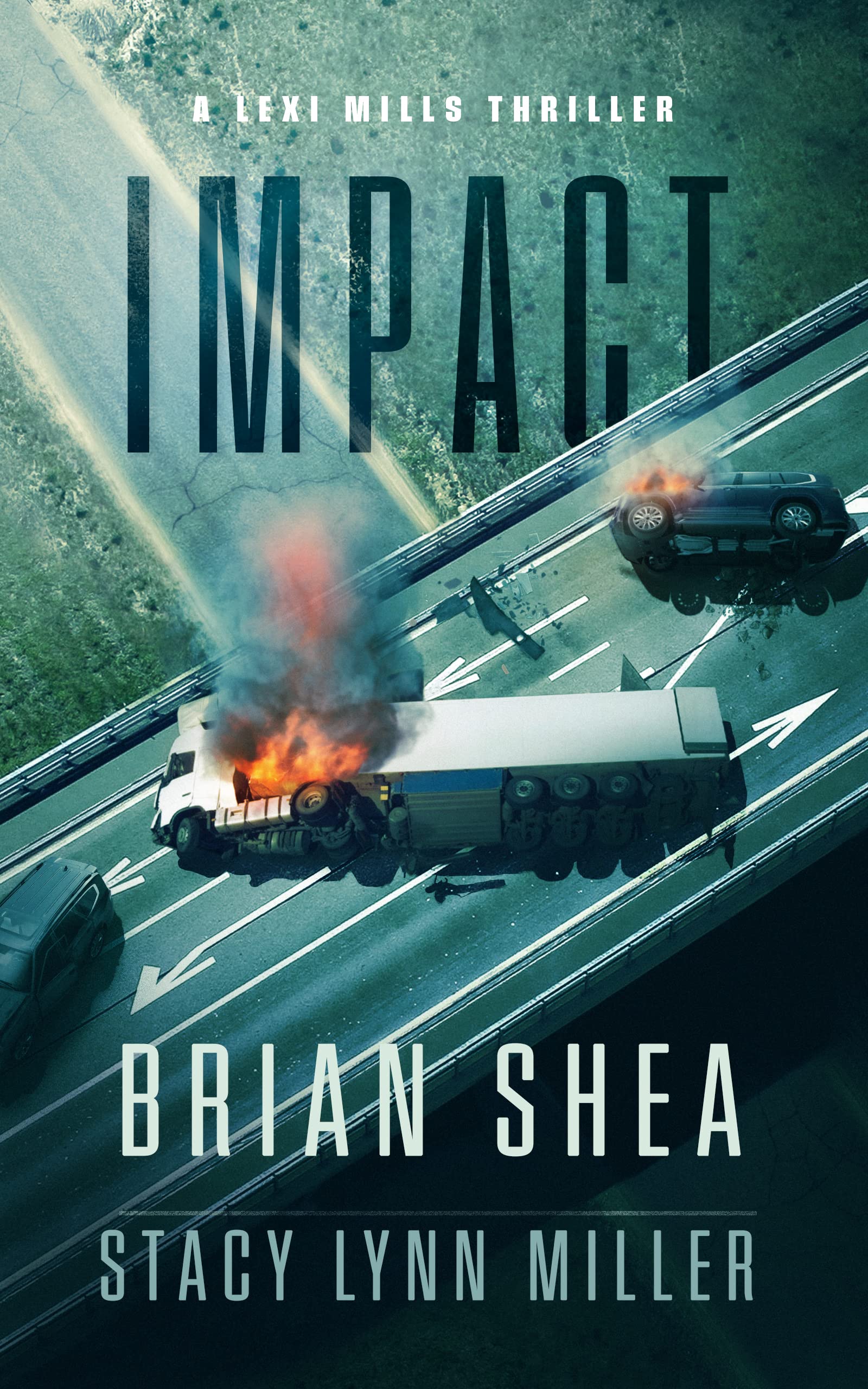 Impact (Lexi Mills, #3)