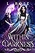 Within the Darkness by L. Rose