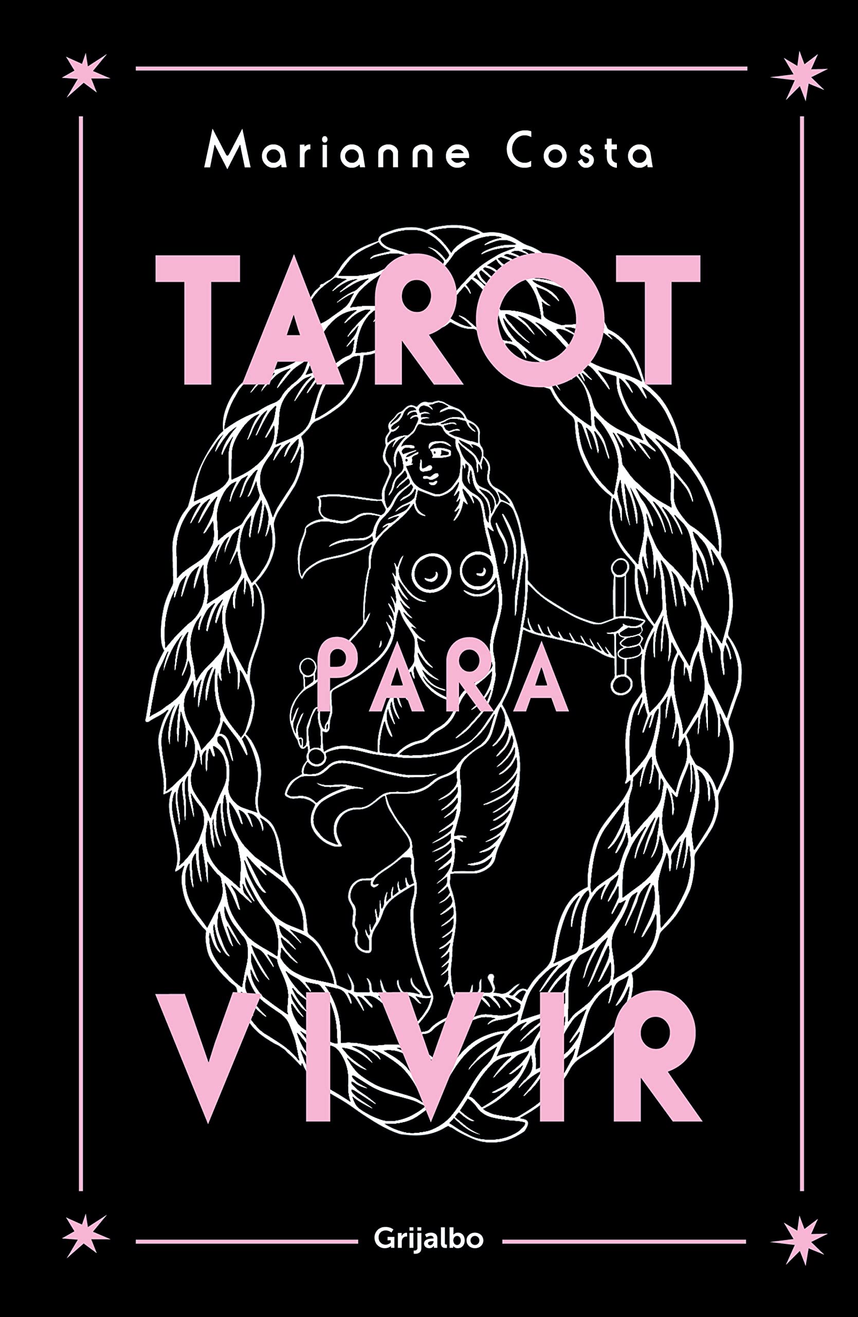 Tarot para vivir (Spanish Edition)
