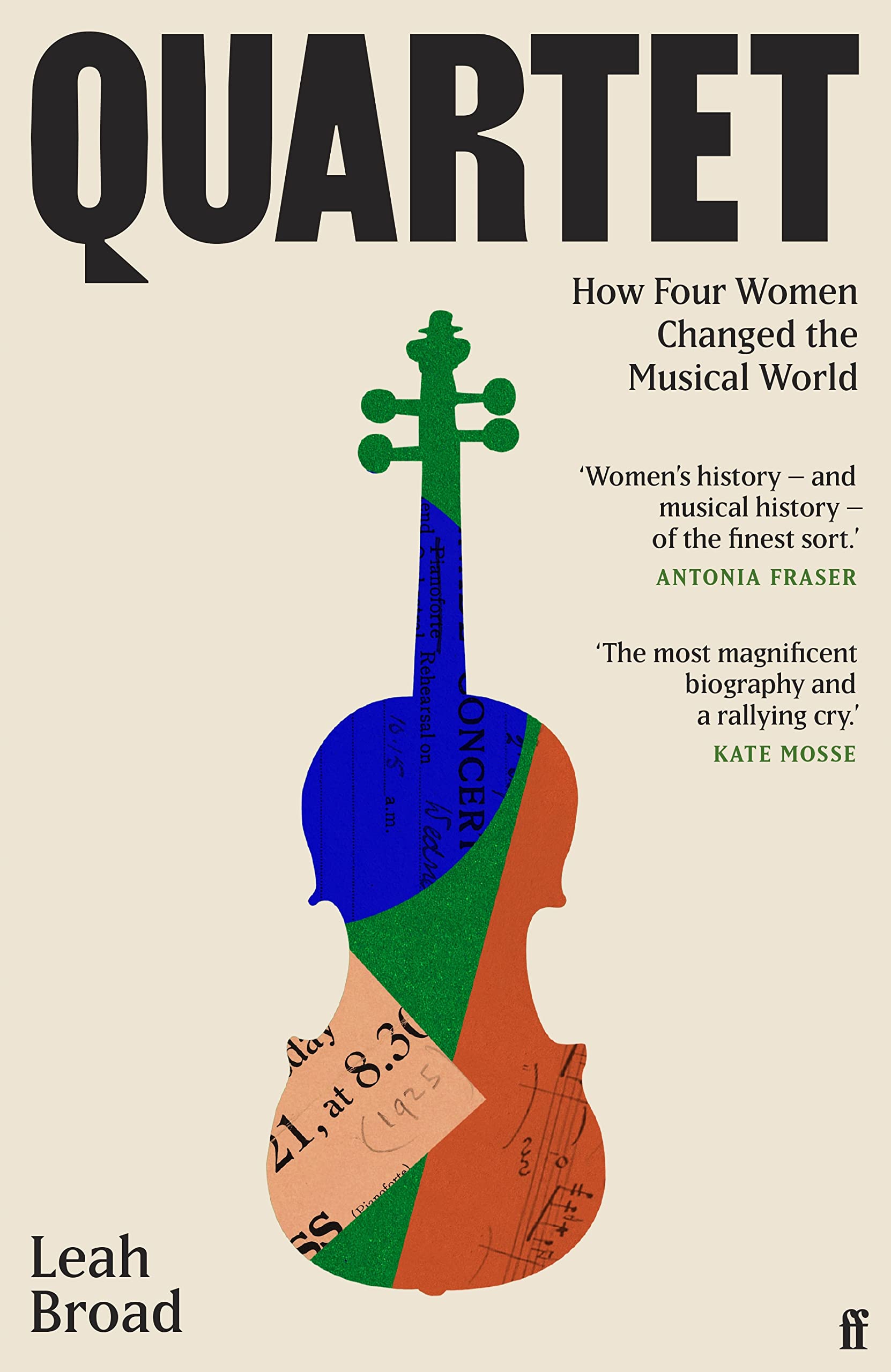 Quartet: How Four Women Changed the Musical World (Kindle Edition)