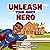 Unleash Your Inner Hero