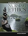 Nursing Ethics: A...