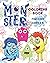 Monster Coloring Book for Children Ages 2-5 by 4 MELS Publishing