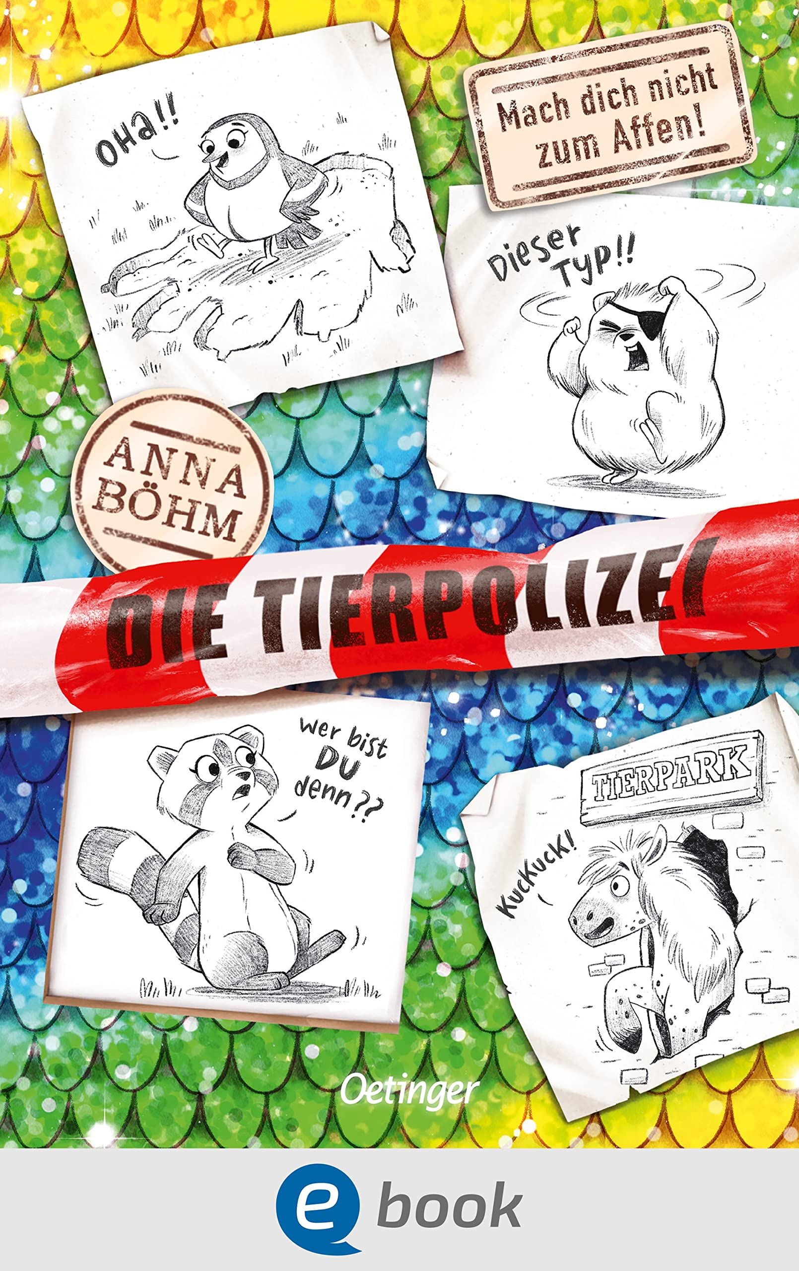 Mach' dich nicht zum Affen! (Die Tierpolizei #5)