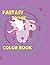Fantasy Tyme Color Book