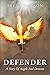 Defender: A Story Of Angels And Demons