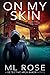 On My Skin (Detective Arla Baker #13)