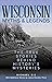 Wisconsin Myths & Legends by Michael Bie