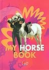 My Horse Book