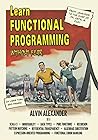 Learn Functional Programming Without Fear: A Java/Kotlin/OOP teacher takes you to FP, ZIO, and Cats Effect