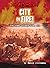 City on Fire! by Nancy Dickmann