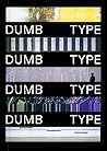 Dumb Type
