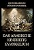 Das arabische Kindheitsevangelium by Jürgen Beck