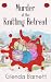 Murder at the Knitting Retreat by Glenda Barnett