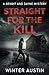 Straight for the Kill (Benoit and Dayne Mystery)
