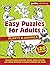 Easy Puzzles for Adults: Ac...