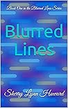 Blurred Lines: A Blurred Lines Novel