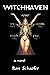 WITCHHAVEN: a novel
