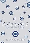 Karamanlis: depois do final feliz! (Os Karamanlis #4.5)