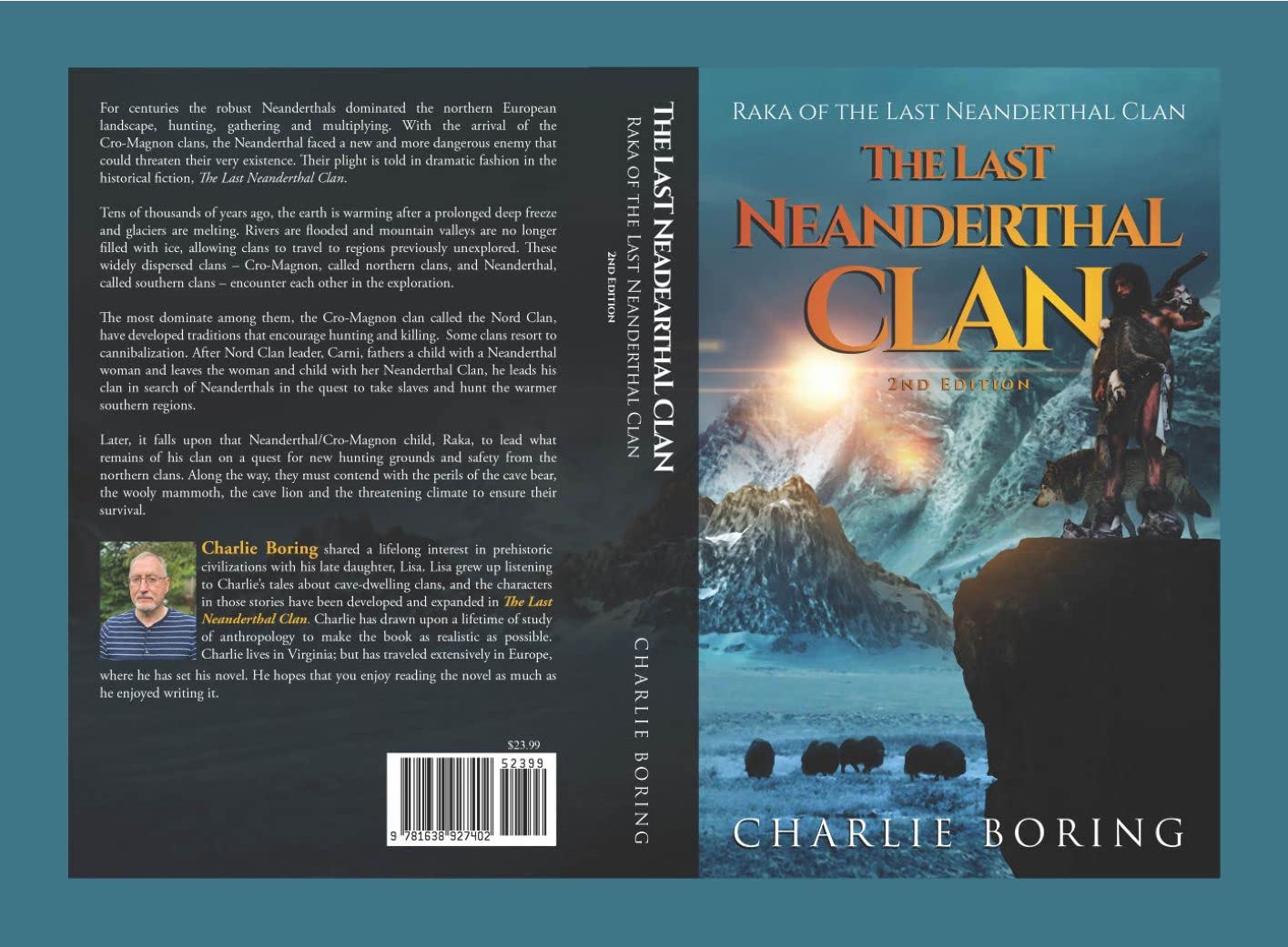 The Last Neanderthal Clan: Raka of the Last Neanderthal Clan (Kindle Edition)