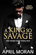 A King So Savage