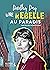 Dorothy Day, Une rebelle au paradis by Mathilde Montovert