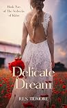 Delicate Dream (The Verbecks of Idaho, #2)