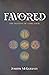 Favored: The Destiny of a D...