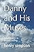 Danny and His Muses: Adventures in Broadcasting