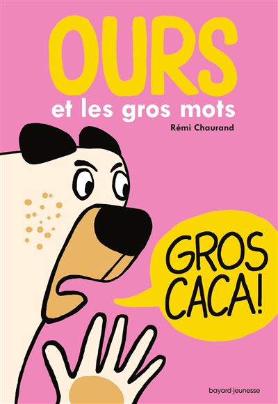 Ours et les gros mots (Hardcover)