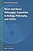 Micro and Macro Philosophy: Organicism in Biology, Philosophy, and Politics (Value Inquiry Book Series, 353)