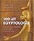 200 let egyptologie: Archeo...