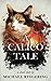 A Calico Tale: A Short Story