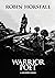 Warrior Poet by Robin Horsfall