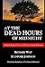 At the Dead Hours of Midnight: A Bloody Reign of Terror in the Great Smoky Mountains
