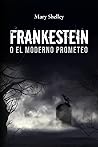 FRANKENSTEIN O EL...