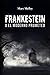 FRANKENSTEIN O EL MODERNO PROMETEO (Spanish Edition)