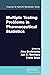 Multiple Testing Problems in Pharmaceutical Statistics (Chapman & Hall/CRC Biostatistics Series)