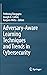 Adversary-Aware Learning Techniques and Trends in Cybersecurity by Prithviraj Dasgupta