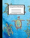 Composition Notebook: Colorful Abstract Sea Turtles On Light Blue Blackground | 120 7.5x9.25 Wide Ruled Pages Composition Notebook: Colorful Abstract Sea Turtles On Light Blue Blackground | 120 7.5x9.25 Wide Ruled Pages