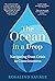 The Ocean in a Drop: Navigating from Crisis to Consciousness