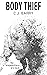 Body Thief (Body Series Boo...