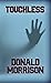 Touchless
